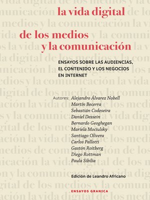 cover image of La vida digital de los medios y la comunicación
